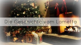 Lets Read Die Geschichte vom Lametta  Adventskalender 12 Türchen [upl. by Mccarthy982]