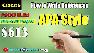 How to write Reference in apa formate for Thesis hindi UrduAIOU Research project Class 6 [upl. by Brynne]