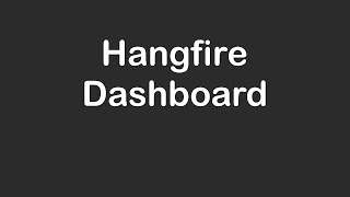 Hangfire Dashboard [upl. by Canice]