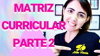 Matriz Curricular de Licenciatura em Artes Visuais  Parte 2 Vida Criativa [upl. by Boylston]