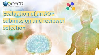 No 2 Evaluation of an AOP submission and reviewer selection [upl. by Raf]