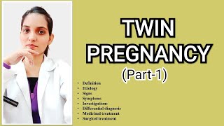 TWIN PREGNANCY PART1OBSTETRICSEXPLAINED WITH NOTES Dr Deeksha [upl. by Biancha]