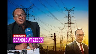 quotSCANDLEquot At ZESCO They Did Not Tell Us But they Applied to Increase ZESCO Chargeswatch full [upl. by Aretta937]