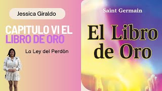 Capitulo VI libro de oro Saint Germain conectandopoderes [upl. by Llenehs209]