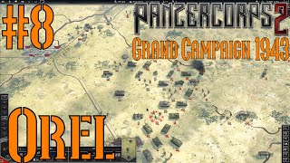 Orel  19 July 1943  8  Panzer Corps 2  Grand Campaign 1943 [upl. by Konstantine999]