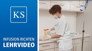 Lehrvideo  Infusion Richten und Verabreichen [upl. by Yeldud]