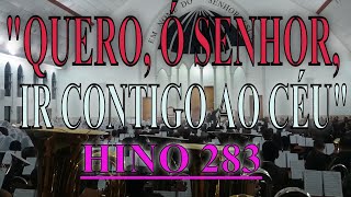 Ensaio Cabreúva Bonfim Hino 283 quotQUERO Ó SENHOR IR CONTIGO AO CÉUquot [upl. by Perreault]