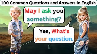 English Conversation Practice Everyday English  1000 Common Questions and Answers For Beginners [upl. by Rapp136]