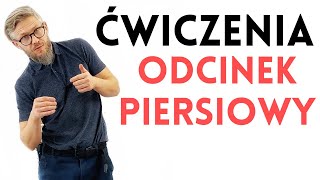 ŁAGODNY ZESTAW ĆWICZEŃ na ból kręgosłupa piersiowego  dr n med Marcin Wytrążek [upl. by Nwahsram]