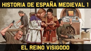 ESPAÑA MEDIEVAL 1 El Reino Visigodo de Toledo  Los Visigodos Documental Historia [upl. by Ametaf]