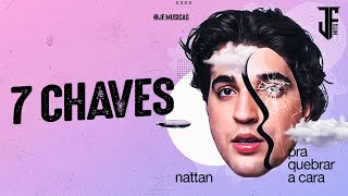 Nattan  7 Chaves [upl. by Cleve]