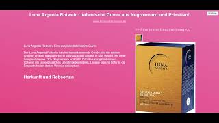 Luna Argenta Rotwein Italienische Cuvee aus Negroamaro und Primitivo [upl. by Akimit]