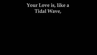 Tidal Wave by The Wrecking with Lyrics [upl. by Joab150]