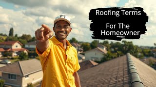 Roofing Terms You NEED To Know Homeowners Guide [upl. by Htiaf367]