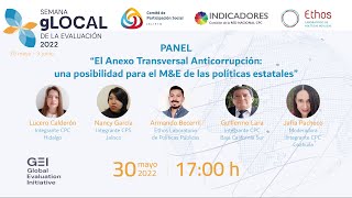 Panel El Anexo Transversal Anticorrupción una posibilidad para el MampE de las políticas estatales [upl. by Oemac850]