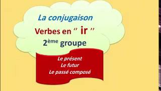 Les verbes du 2ème groupe [upl. by Anier]