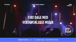 Tønder Festival 2024  En helt særlig festivaloplevelse [upl. by Airtemad992]