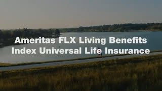 Ameritas FLX Living Benefits Index Universal Life Insurance [upl. by Nedah]