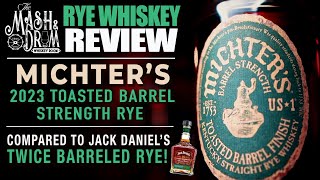 Michters Toasted Barrel Strength Rye Whiskey 2023 Review [upl. by Airres]