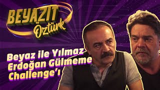 Beyaz ile Yılmaz Erdoğan Gülmeme Challenge’ı [upl. by Atlee]