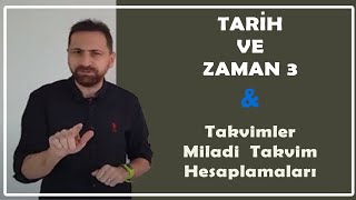 TARİH VE ZAMAN 3  Takvimler Miladi Takvim Hesaplamaları [upl. by Nodnahs]