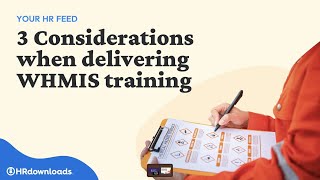 3 Considerations for WHMIS Training in 2024 [upl. by Retse]