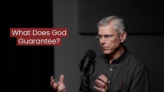 What Does God Guarantee — John Coblentz [upl. by Orianna166]