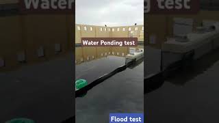 Water Ponding test on the roof for leak test [upl. by Thesda]