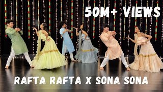 Rafta Rafta x Sona Sona  Couple Dance  Sangeet Performance  One Stop Dance [upl. by Elleniad19]