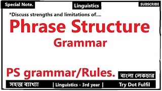 Phrase Structure Grammar PS Grammar in Bengali Strengths Limitations of PS grammar TryFulfil [upl. by Iver]