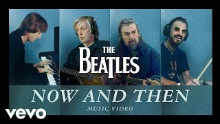 The Beatles  Now And Then Official Music Video [upl. by Alonzo]