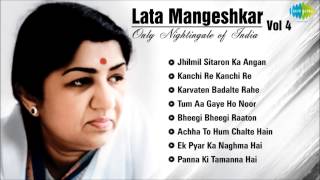 Best of Lata Mangeshkar  Vol 4  Jhilmil Sitaron Ka Angan  Kanchi Re Kanchi Karvaten Badalte Rahe [upl. by Lenej178]