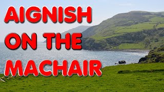 Aignish On The Machair  With lyrics to sing along [upl. by Natsirt]