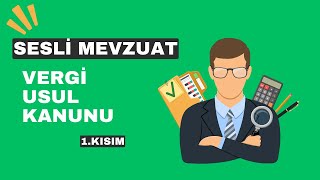 Vergi Usul Kanunu 1 Kısım [upl. by Egduj334]