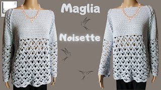 TUTORIAL maglia alluncinetto quotNOISETTEquot [upl. by Svetlana]