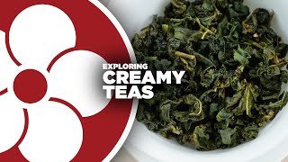 Creamy Teas [upl. by Gnolb]