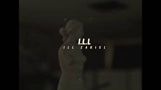 ILL ZakieL  ILL Official Music Video [upl. by Nalad]