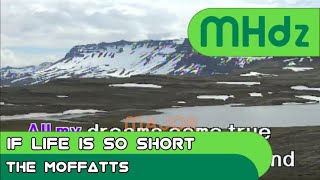 If Life Is So Short  The Moffatts LyricsMinus OneKaraokeInstrumental P98pron HD [upl. by Naginnarb]