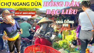 Quá Đẹp Chợ Ngan Dừa Hồng Dân Bạc Liêu Bất Ngờ Khách Đông Như Ngày Hội [upl. by Anaidni]