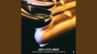 Stay A Little Longer [upl. by April]