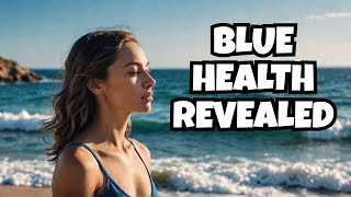 7 Surprising Benefits of Blue Health [upl. by Kizzee]