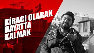 Kiracı Olarak Hayatta Kalmak  Röportaj Adam 01journos [upl. by Ocimad]