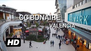 Centro comercial Bonaire Valencia I Walking Tour Spain HD I bonaire visitvalencia aldaya [upl. by Stig]