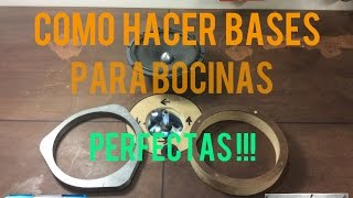 COMO HACER BASES PARA BOCINAS PERFECTAS  CAR AUDIO  HD [upl. by Alphonse]