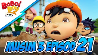 Episod 21 Episod Khas Jagalah Bumi Part 1  BoBoiBoy Musim 3 [upl. by Beffrey]