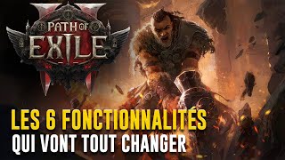 Path of Exile 2  Les 6 Fonctionnalités Qui Vont Tout Changer [upl. by Nawor]