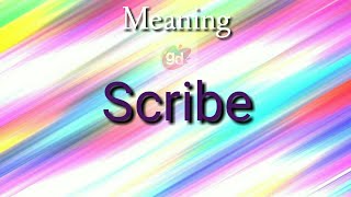 Scribe Meaning with PronunciationGoogul Dictionary [upl. by Farley]