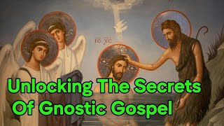 Introduction To Gnostic Gospel [upl. by Julee]