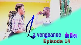 La vengeance de DieuEpisode 14 feyton evanjelik ayisyen 2024Rebeca mw diw ret trankil [upl. by Eyllom747]