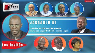 🚨TFM LIVE  Jakaarlo bi du 22 Décembre 2023 avec Abdoulaye Der et sa team [upl. by Patsis739]